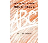 ABC Méthode Rythmique Volume 1