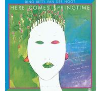 Van Der Noot, Dino Betti – Here Comes Springtime – Soul Note