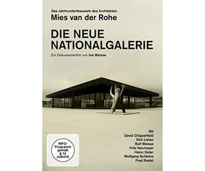 Van der Rohe,Miles - Die Neue Nationalgalerie