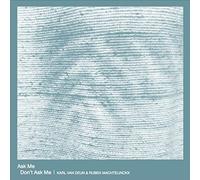 Van Deun, Karl - Dont Ask Me