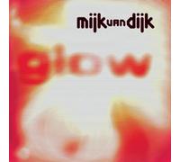 Van Dijk Mijk - Glow