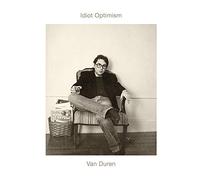 Van duren - Idiot optimism