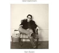 Van duren - Idiot Optimism [Import]