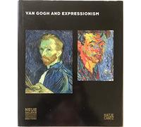 Van Gogh and Expressionism