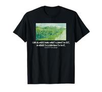 Van Gogh Apprentissage Citation Artiste Motivation Art Histoire Vibe T-Shirt