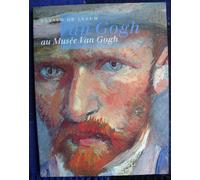 Van Gogh Au Musée Van Gogh
