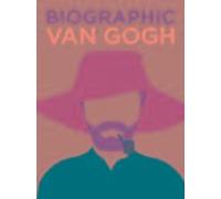 Van Gogh biographique