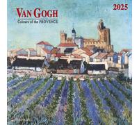 van Gogh - Colours of the Provence 2025: Kalender 2025