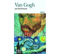 Van Gogh Haziot (Folio Biographies) (French Edition) by David Haziot(2007-10-01)