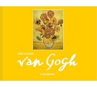 Van Gogh: In 50 Works