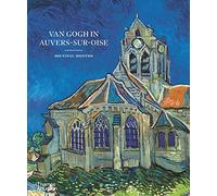 Van Gogh In Auvers Sur Oise /anglais