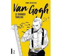 Van Gogh, le dernier tableau - Samuel Van der Veen - Hazan Eds - broché - Bande dessinée