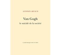Van Gogh, le suicidé de la société