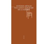 Van Gogh, le suicidé de la société