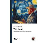 Van Gogh: Luz entre pinceladas azules