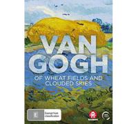 Van Gogh: Of Wheat Fields & Clouded Skies [Ntsc/0] [Dvd] Australia - Import,