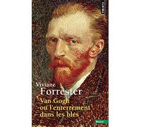Van Gogh ou l'Enterrement dans les blés