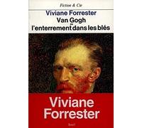 Van Gogh ou l'Enterrement dans les blés