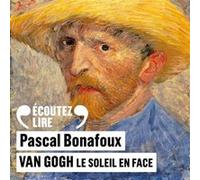 Van Gogh Pascal Bonafoux (Auteur)