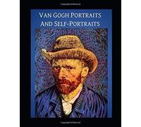 Van Gogh Portraits And Self-Portraits (Affordable Portable Art)
