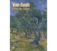 Van Gogh, rêves de Japon ; Hiroshige, l'art du voyage