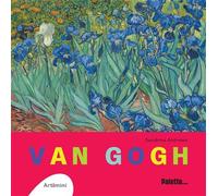 Van Gogh - Sandrine Andrews - Palette - broché - Document jeunesse