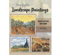 Van Goghs Landscape Paintings Cross Stitch Pattern: Vincent Van Goghs Olive Trees With Yellow Sky And Sun, Wheat Field With Cypresses, Country Farm Scene/ 3 Counted Embroidery Color Charts