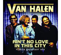 Van Halen - Ain't No Love in The City Radio Broadcast Florida 1995