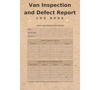 Van Inspection and Defect Report Log: Daily Walkaround Checklist for DOT Compliance and Fleet Safety