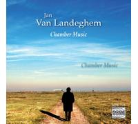 Van Landeghem, Jan : Chamber Music. Spanoghe/Van Landeghem.