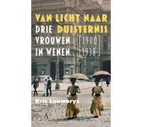 Van licht naar duisternis: drie vrouwen in Wenen 1900-1938
