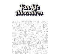 Van Life Adventures - paperback