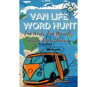 VAN LIFE WORD SEARCH: Find Words, Find Yourself, Maybe Find a Shower