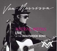 Van Morrison - Astral Weeks Live At the Hollywood Bowl Live Edition by Van Morrison (2009) Audio CD