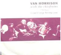 VAN MORRISON - I CAN'T STOP LOVING YOU 7 INCH (7" 45) UK POLYDOR 1991