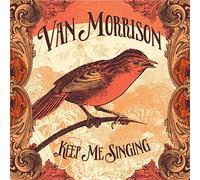 Van Morrison - Keep Me Singing