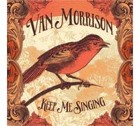 Van Morrison Keep Me Singing (Vinyl) 12" Album (Limited Edition)