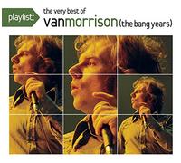 Van Morrison - Playlist: The Very Best of Van Morrison