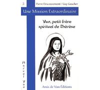 Van, Petit Frère Spirituel De Thérèse