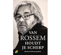 Van Rossem houdt je scherp