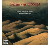 Van Rossum, Frédéric Works. Ensemble Orchestral de Bruxelles