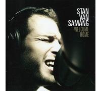 Stan Van Samang - Welcome Home