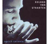 Van Straaten, Roland - Zürich Catania [Import]