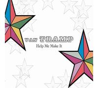 Van Tramp - Help Me Make It [Import]