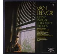 VAN TREVOR - funny familiar forgotten feelings ROYAL AMERICAN 2800 (LP vinyl record)
