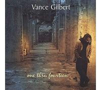 VANCE GILBERT - One Thru Fourteen