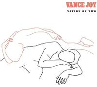 Vance Joy - Vance Joy: Nation Of Two [Winyl]