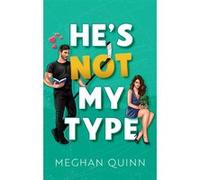 Vancouver Agitators Tome 4 - He's not my type Meghan Quinn (Auteur)