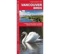 Vancouver Birds: A Folding Pocket Guide to Familiar Species in Greater Vancouver