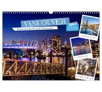 VANCOUVER Küstencharme und Urbanität (Wandkalender 2026 DIN A3 quer), CALVENDO Monatskalender: Impressionen aus der Stadt und Umgebung